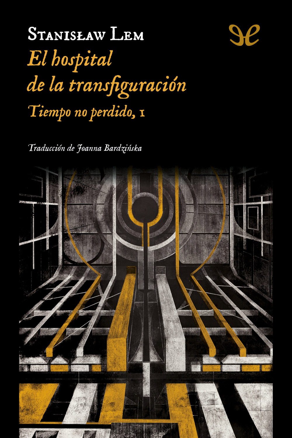 El hospital de la transfiguración