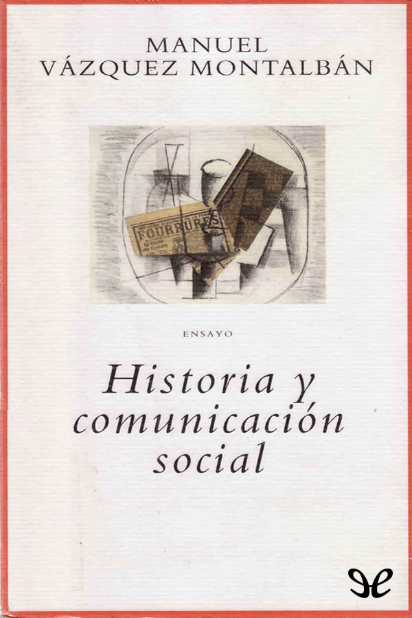 Historia y comunicación social
