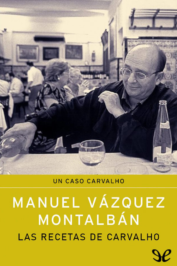 Las recetas de Carvalho