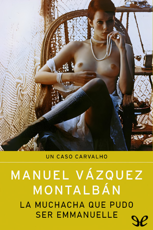 La muchacha que pudo ser Emmanuelle
