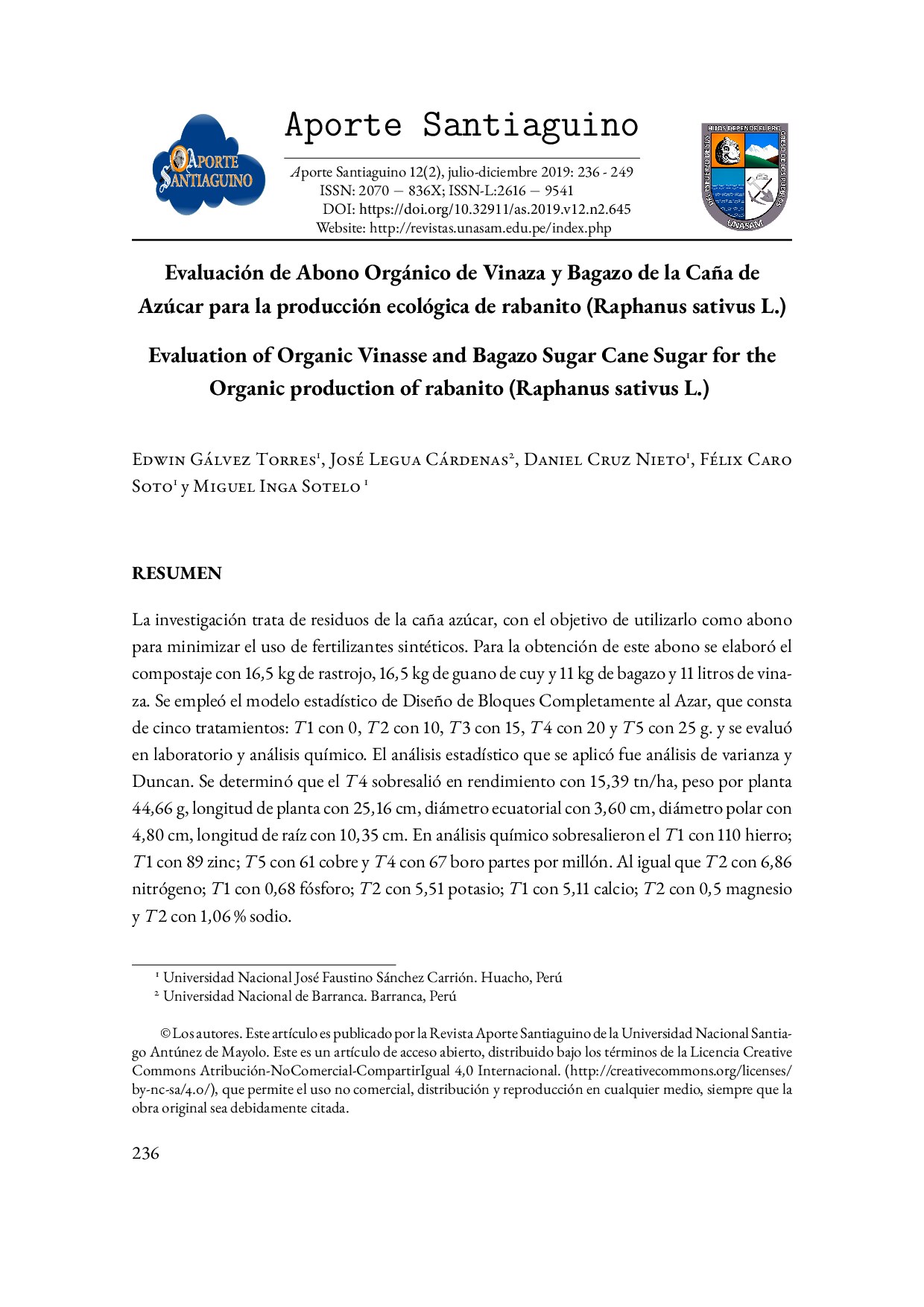 [APORTE SANTIAGUINO 2019-dec 23] Evaluación de Abono Orgánico de Vinaza y Bagazo de la Caña de Azúcar para la producción ecológica...{Gálvez Torres, Edwin (author)_Legua Cárdenas, José (author)_Cruz Nieto, Daniel