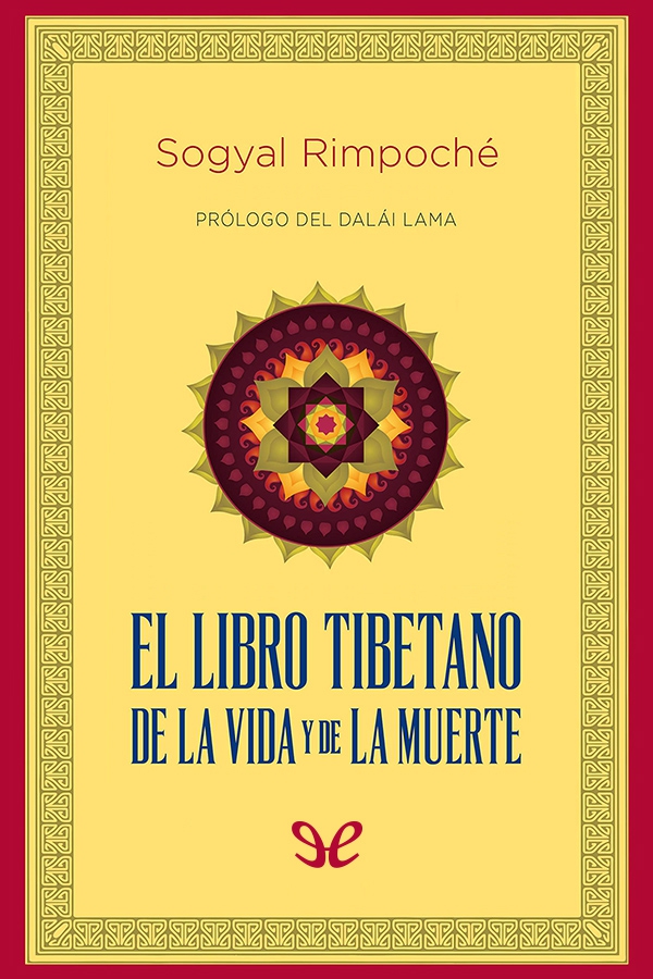 El libro tibetano de la vida y de la muerte