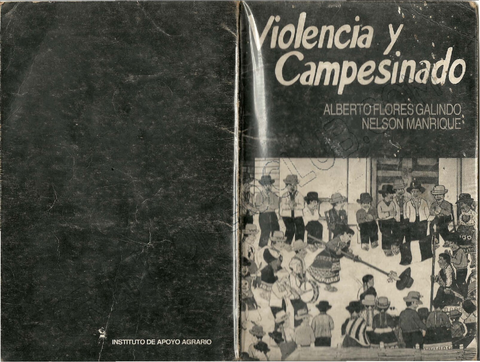 Alberto Flores Galindo, Nelson Manrique - Violencia y campesinado (1985, Instituto de Apoyo Agrario) - libgen.li