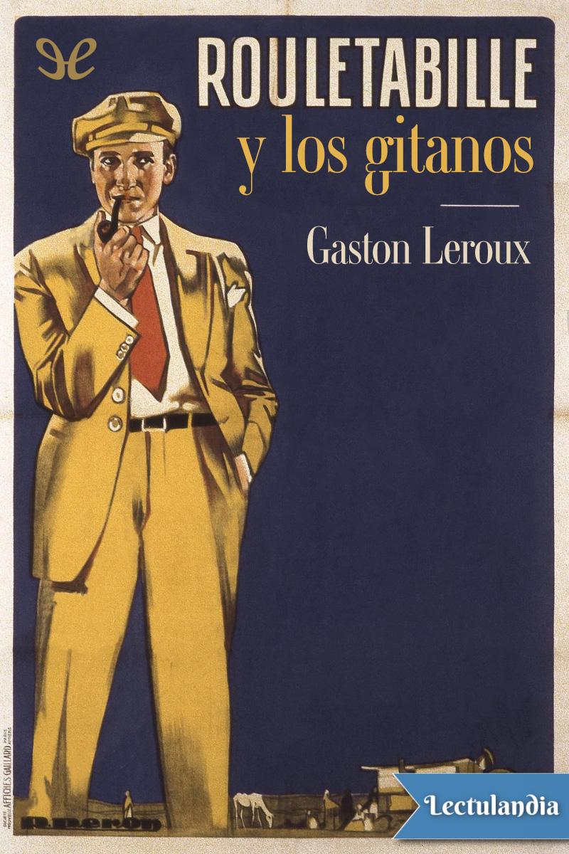 Rouletabille y los gitanos