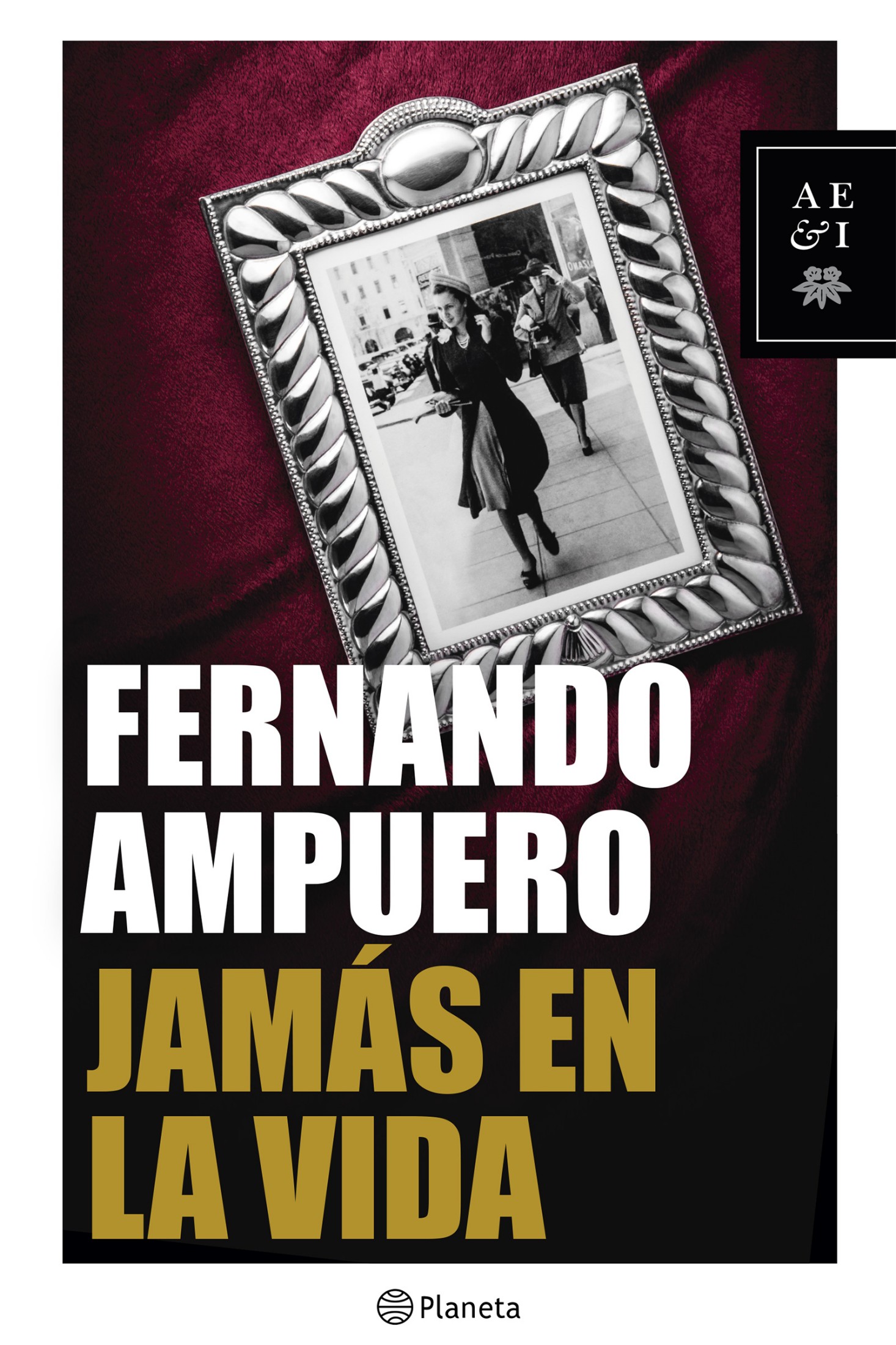 Jamás en la vida