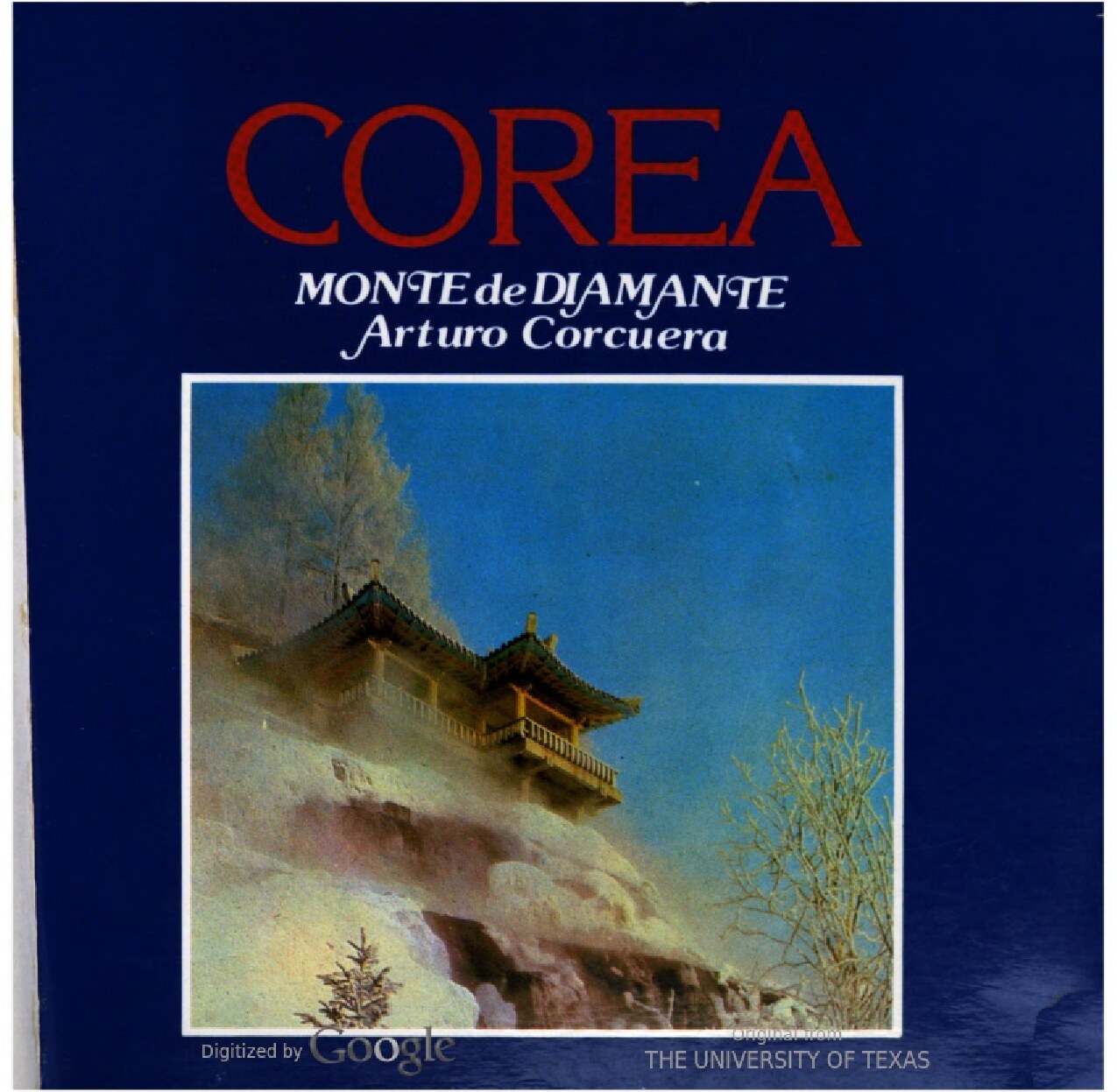 Arturo Corcuera - Corea, Monte de Diamante-Instituto Cultural y de Amistad Peruano-Coreano (1984)