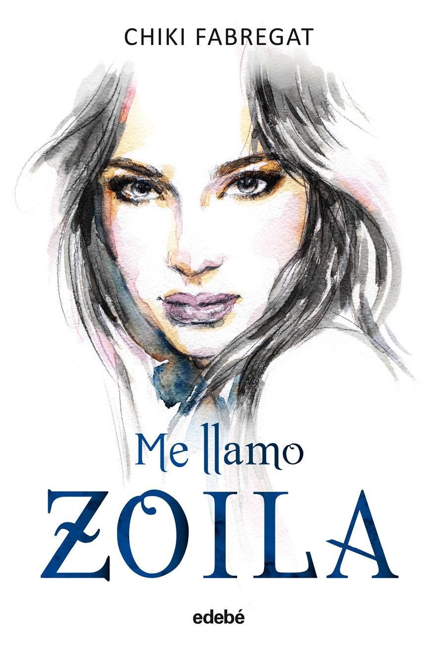 Me llamo Zoila (volumen I)