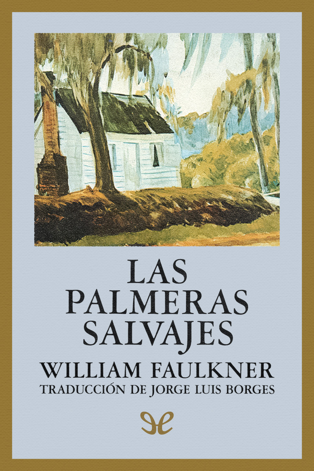 Las palmeras salvajes