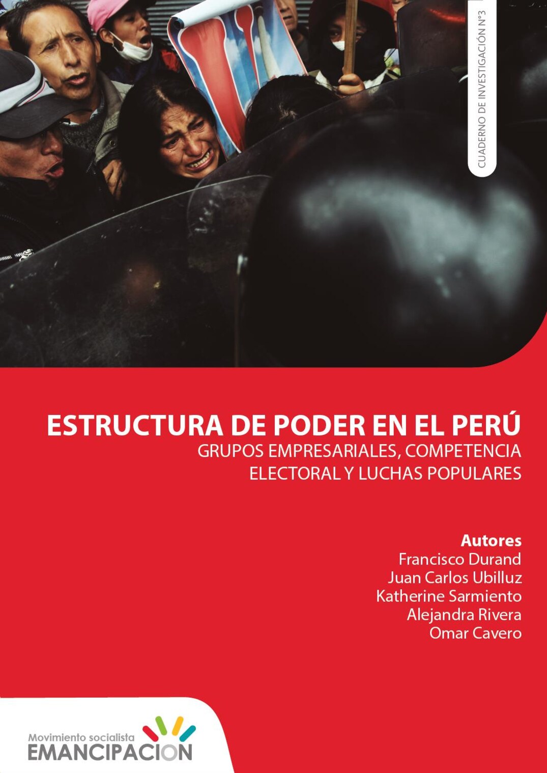 [Cuaderno de investigación _ 3] Francisco Durand_ Juan C Ubilluz_ Katherine Sarmiento_ Alejandra - Estructura de poder en el Perú_ Grupos empresariales, competencia electoral y luchas populares (2018, Movimiento