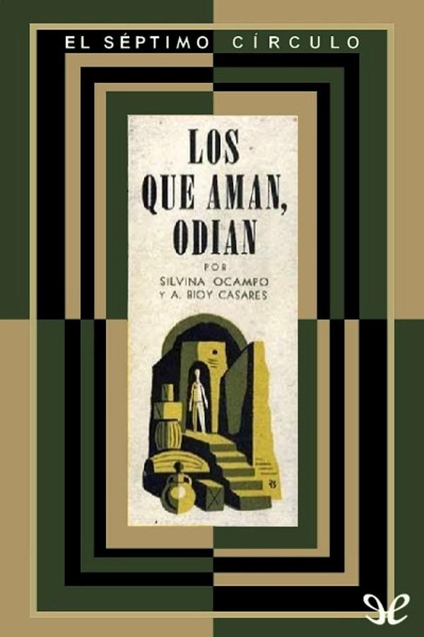 Los que aman, odian