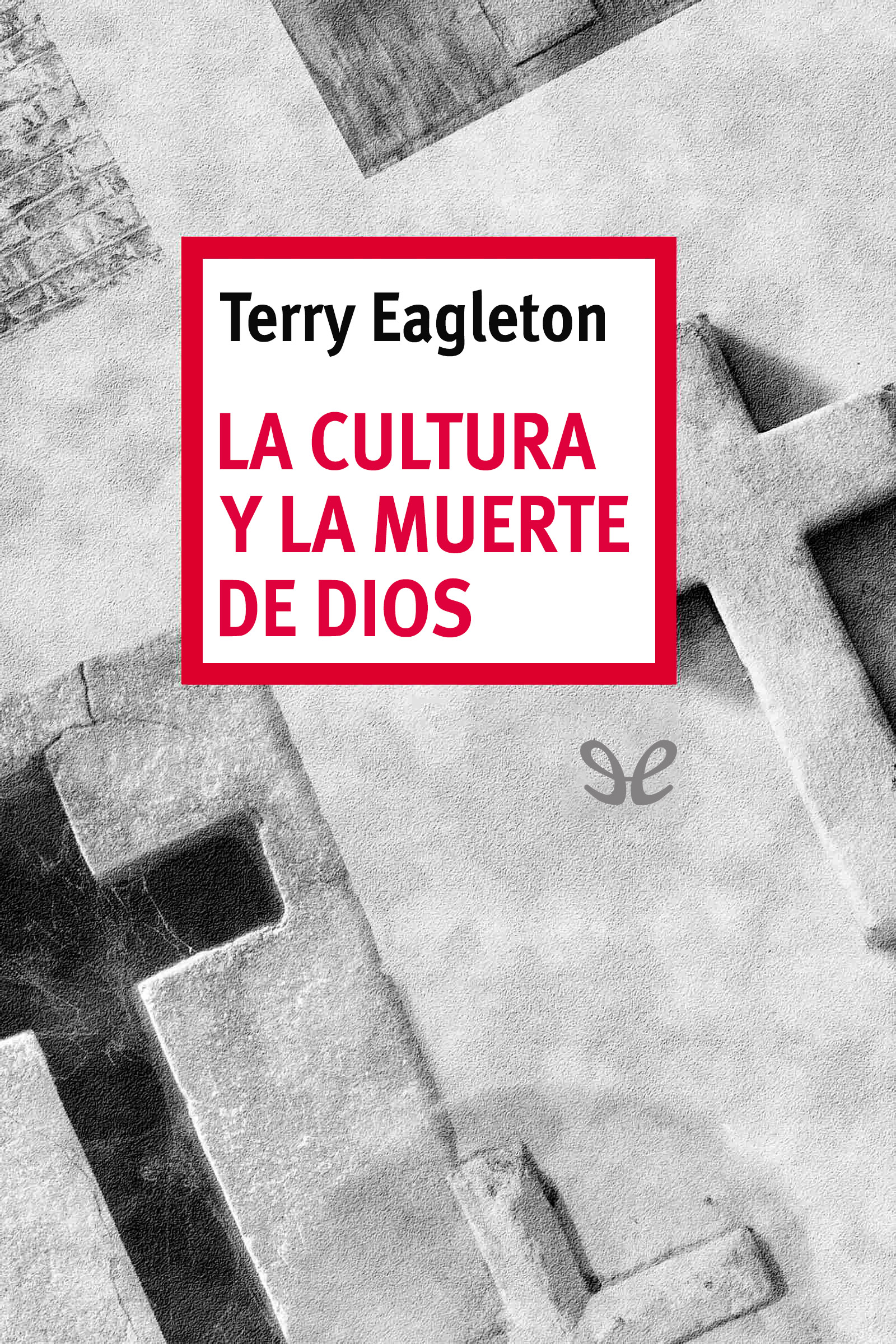 La cultura y la muerte de Dios
