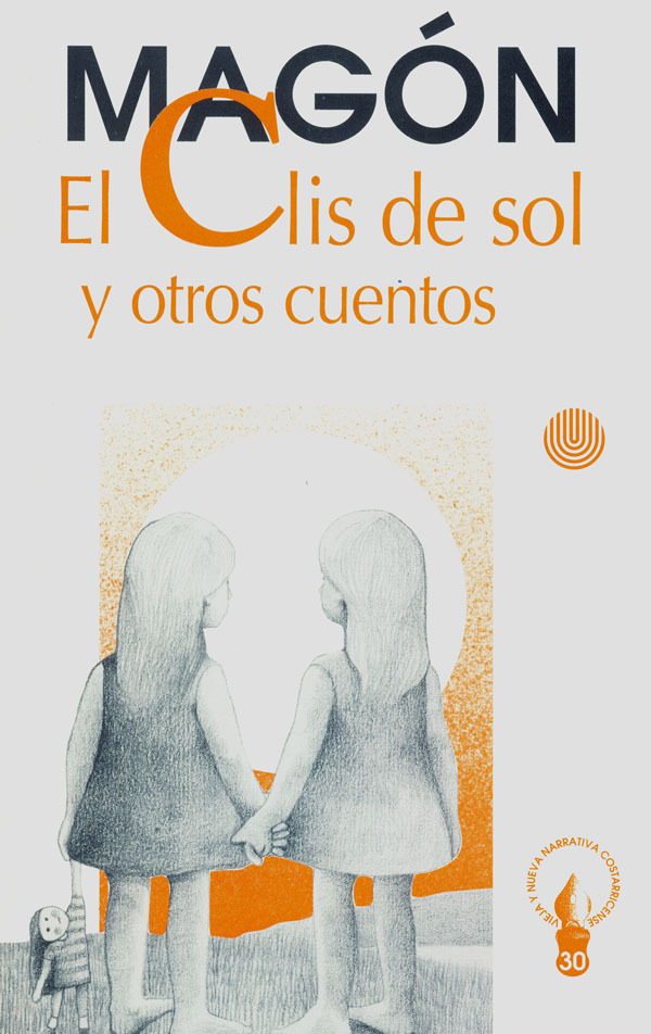 El Clis de Sol{Manuel González Zeledón}(2022, www.elejandria.com){114101054} libgen.li