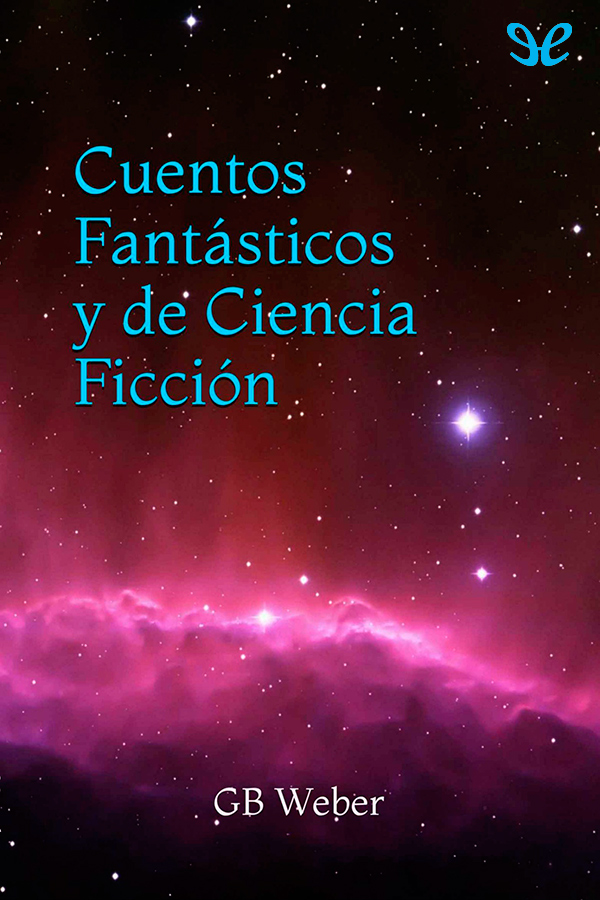 Cuentos Fantásticos y de Ciencia Ficción