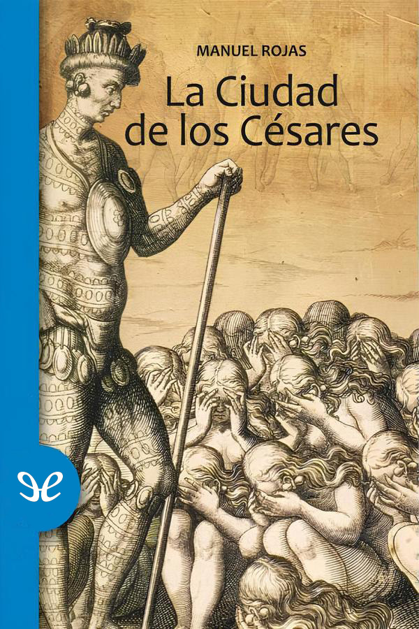 La ciudad de los césares