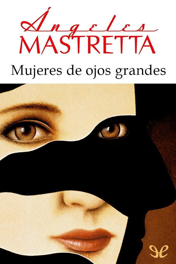 Mujeres de ojos grandes
