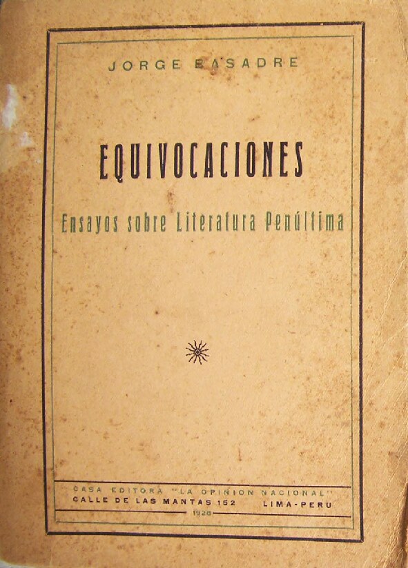 Equivocaciones. Ensayos sobre literatura penúltima