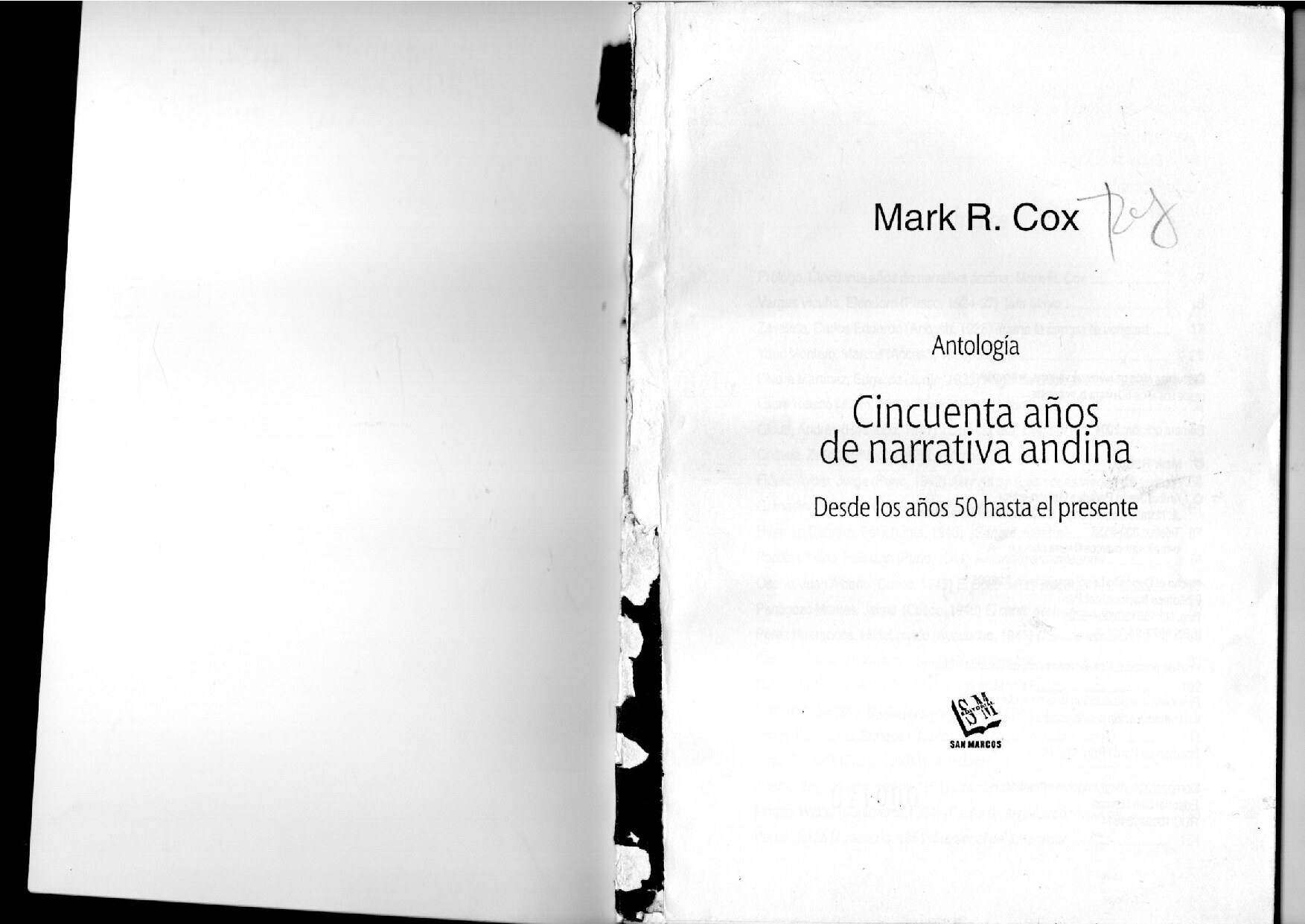 Cincuenta años de narrativa andina_ Desde los años 50 hasta el presente. Antología{Mark Cox (ed.), Eleodoro Vargas Vicuña, Carlos Zavaleta, Marcos Yauri, Edgardo Rivera Martínez, L}...(2004, San Marcos_ Aníbal Je