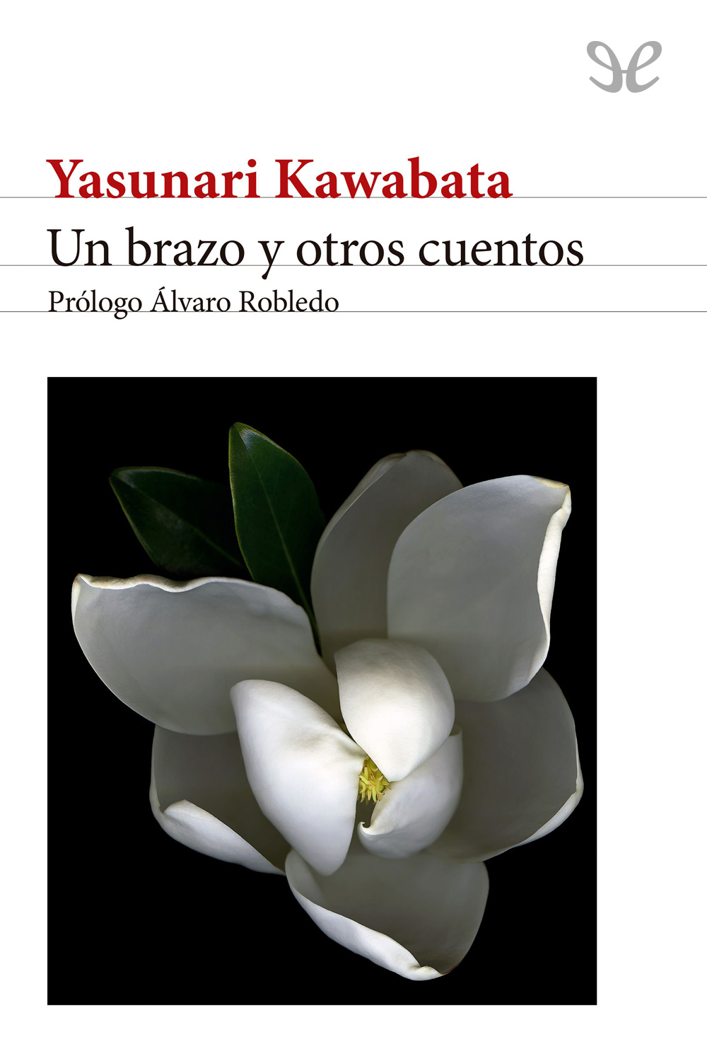Un brazo y otros cuentos
