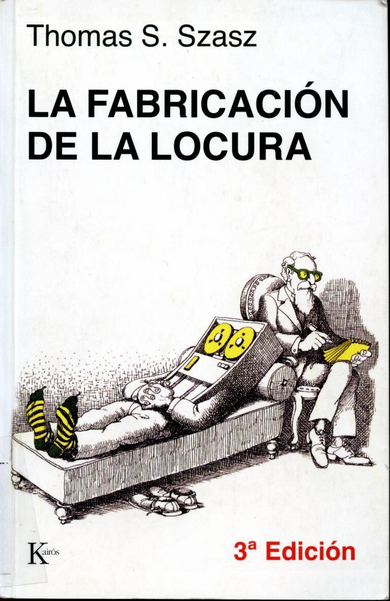 Szasz-La-Fabricacion-de-La-Locura