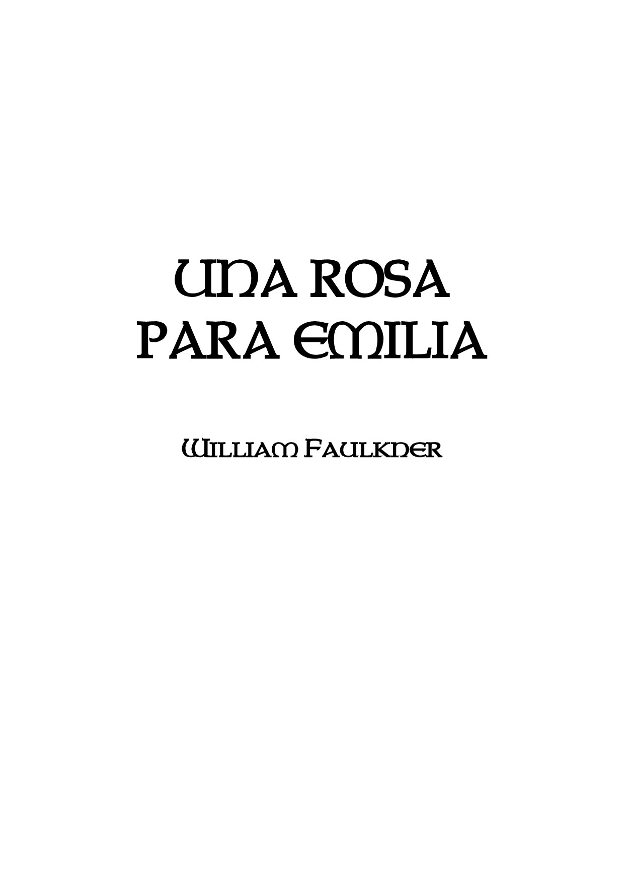 UNA ROSA PARA EMILIA