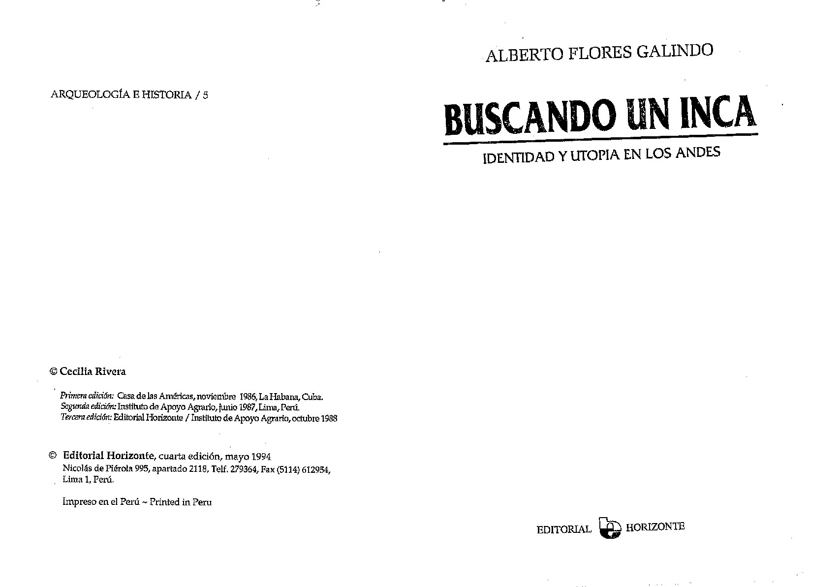 [Arqueología e Historia _ 5] Alberto Flores Galindo - Buscando un Inca. Identidad y utopía en los Andes (1994, Horizonte) - libgen.li