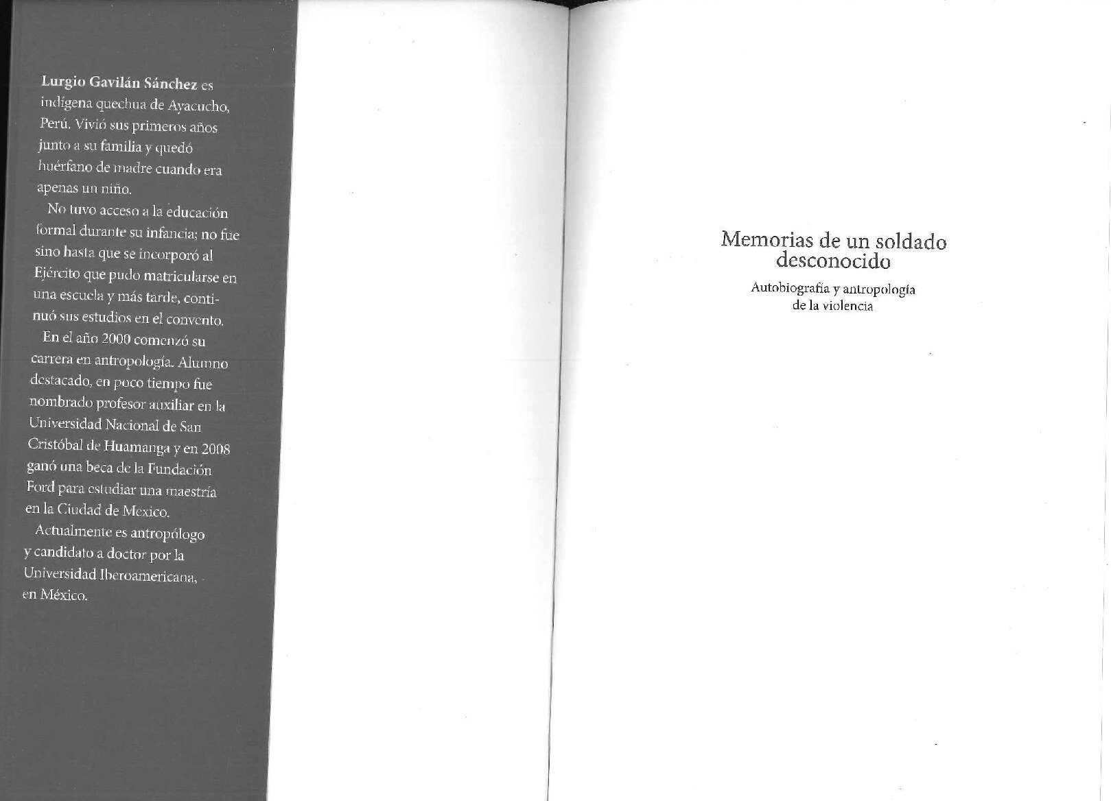 [Serie Estudios sobre Memoria y Violencia (3) _ Prólogo de Carlos Iván Degregori] Lurgio Gavilán, Yerko Castro - Memorias de un soldado desconocido. Autobiografía y antropología de la violencia (2012, Instituto d