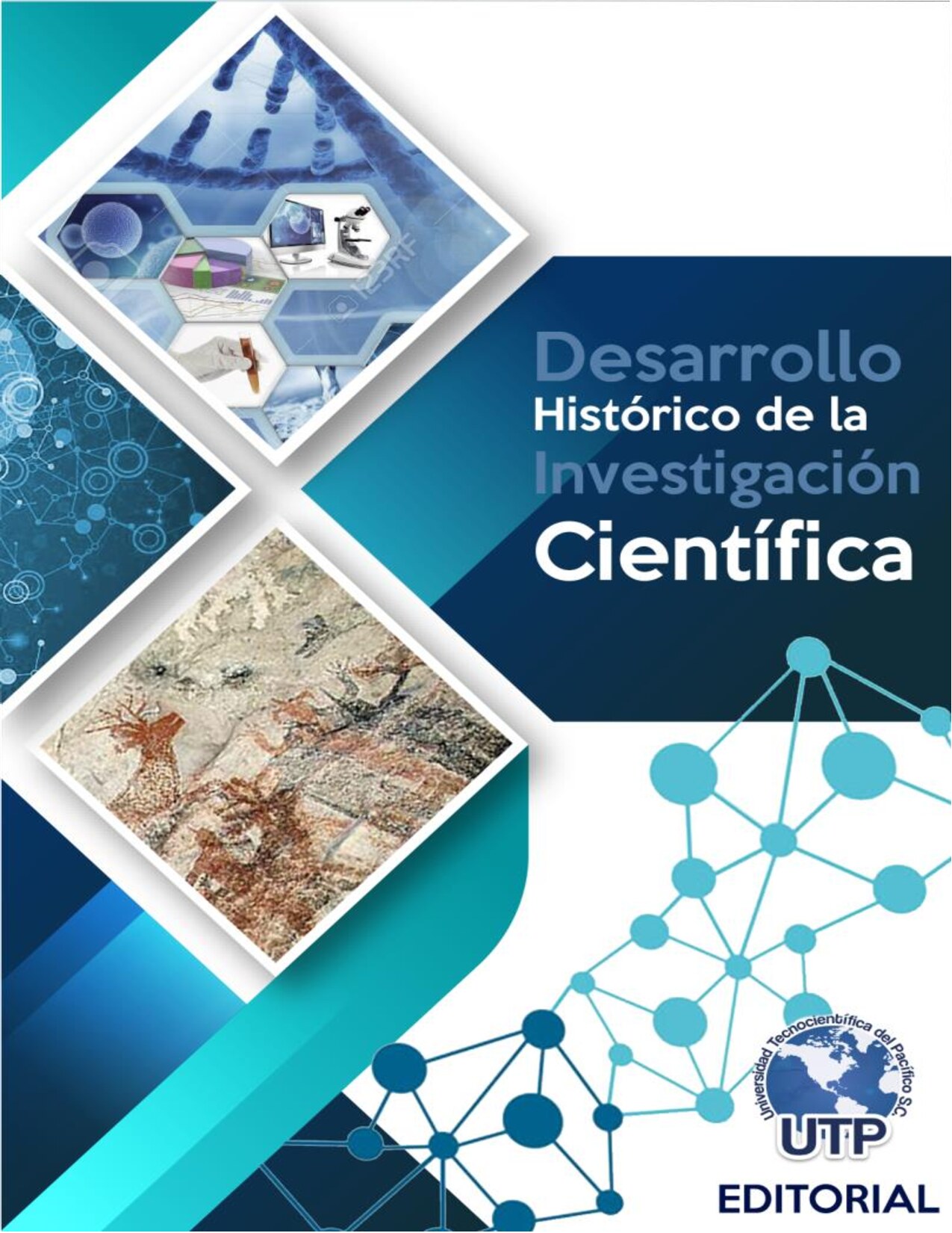 Adry Asunción Rodríguez Jiménez_ Alejandro Toledo Ortega_ Ana Pa - Desarrollo Histórico de la Investigación Científica (2020, Universidad Tecnocientífica del Pacífico S.C.) - libgen.li