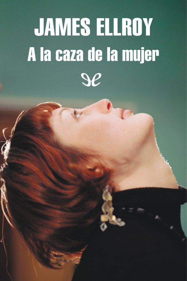 A la caza de la mujer