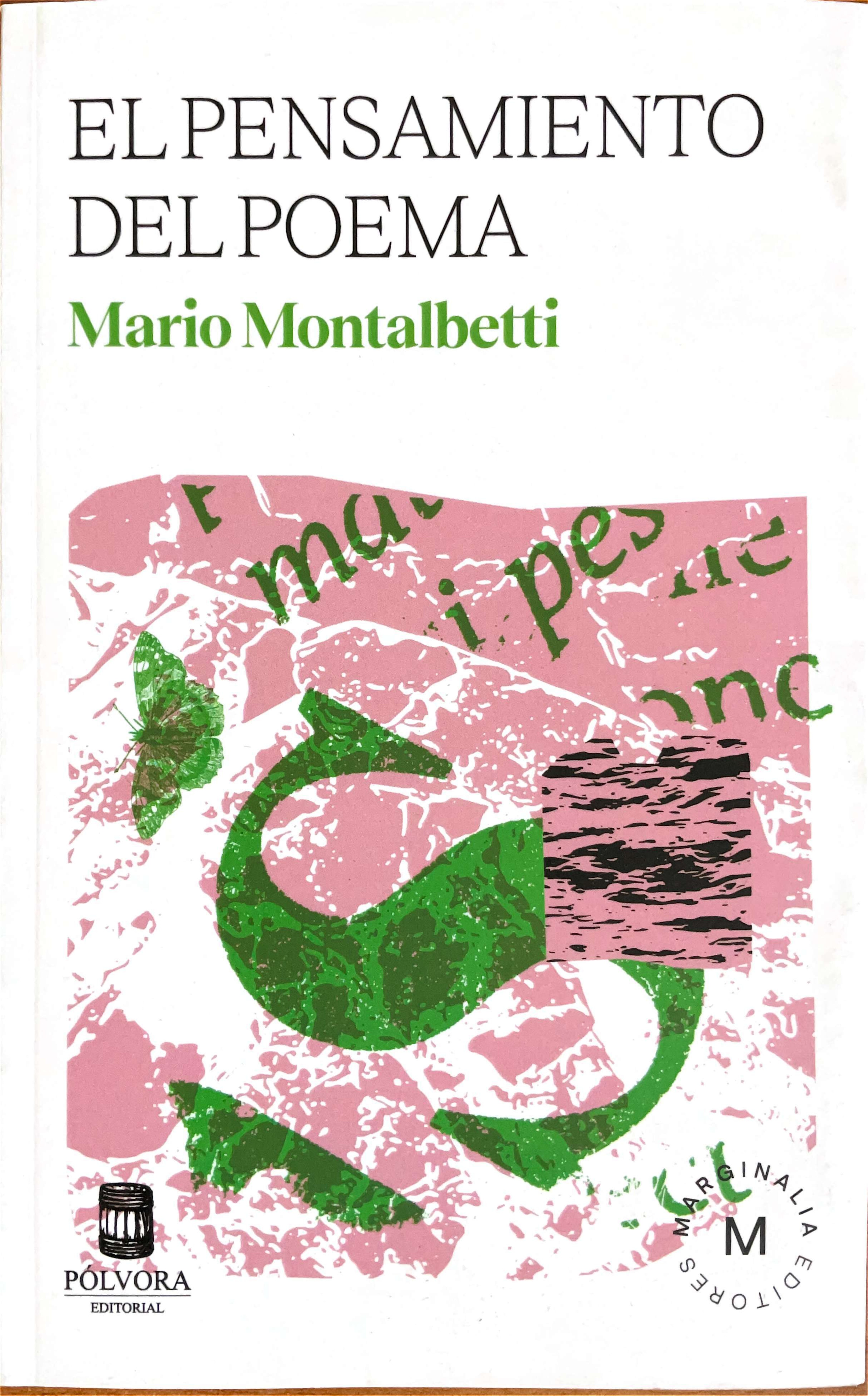 [El pensamiento del poema. Variaciones sobre un tema de Badiou - El pensamiento del poema. Variaciones sobre un tema de Badiou] El pensamiento del poema. Seguido de Decoherencia{Mario Montalbetti}(2024, Pólvora_