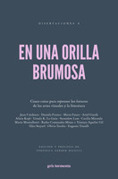 En una orilla brumosa