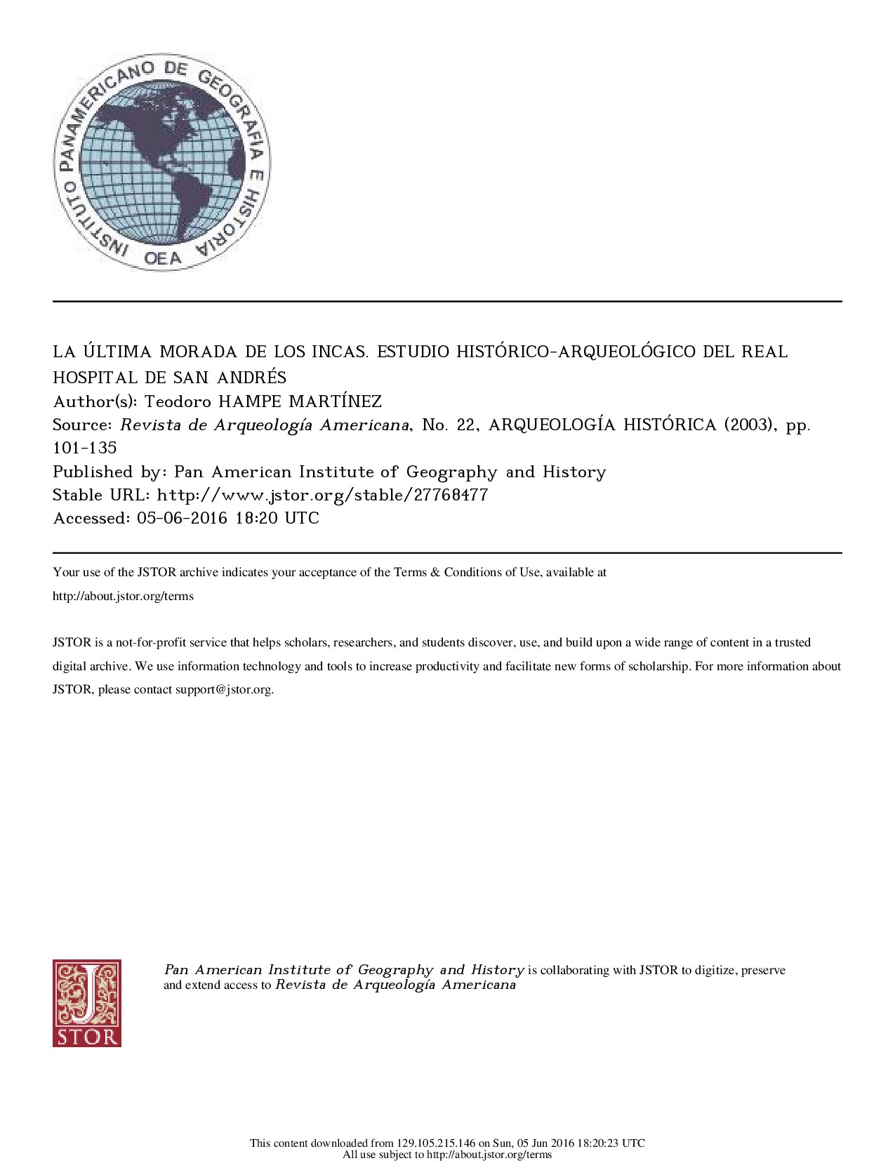 LA ÚLTIMA MORADA DE LOS INCAS. ESTUDIO HISTÓRICO-ARQUEOLÓGICO DEL REAL HOSPITAL DE SAN ANDRÉS