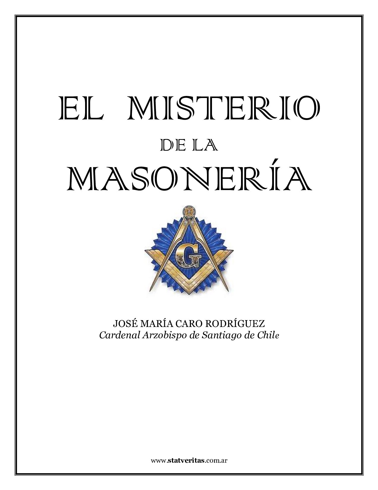 Caro Rodriguez Jose Maria - El Misterio De La Masoneria