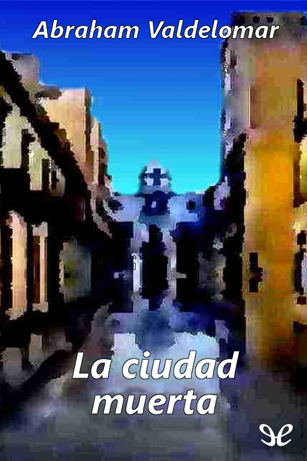 La ciudad muerta